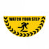Large Half Circle Floor Marker Graphic Sign - Watch Your Step - 750 x 375mm